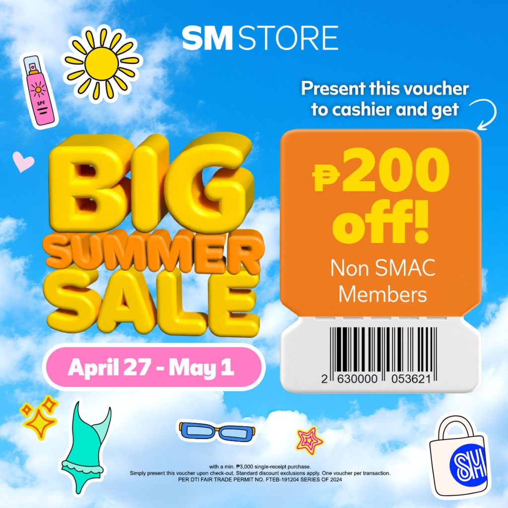Big Summer Sale P200 OFF Non-SMAC members